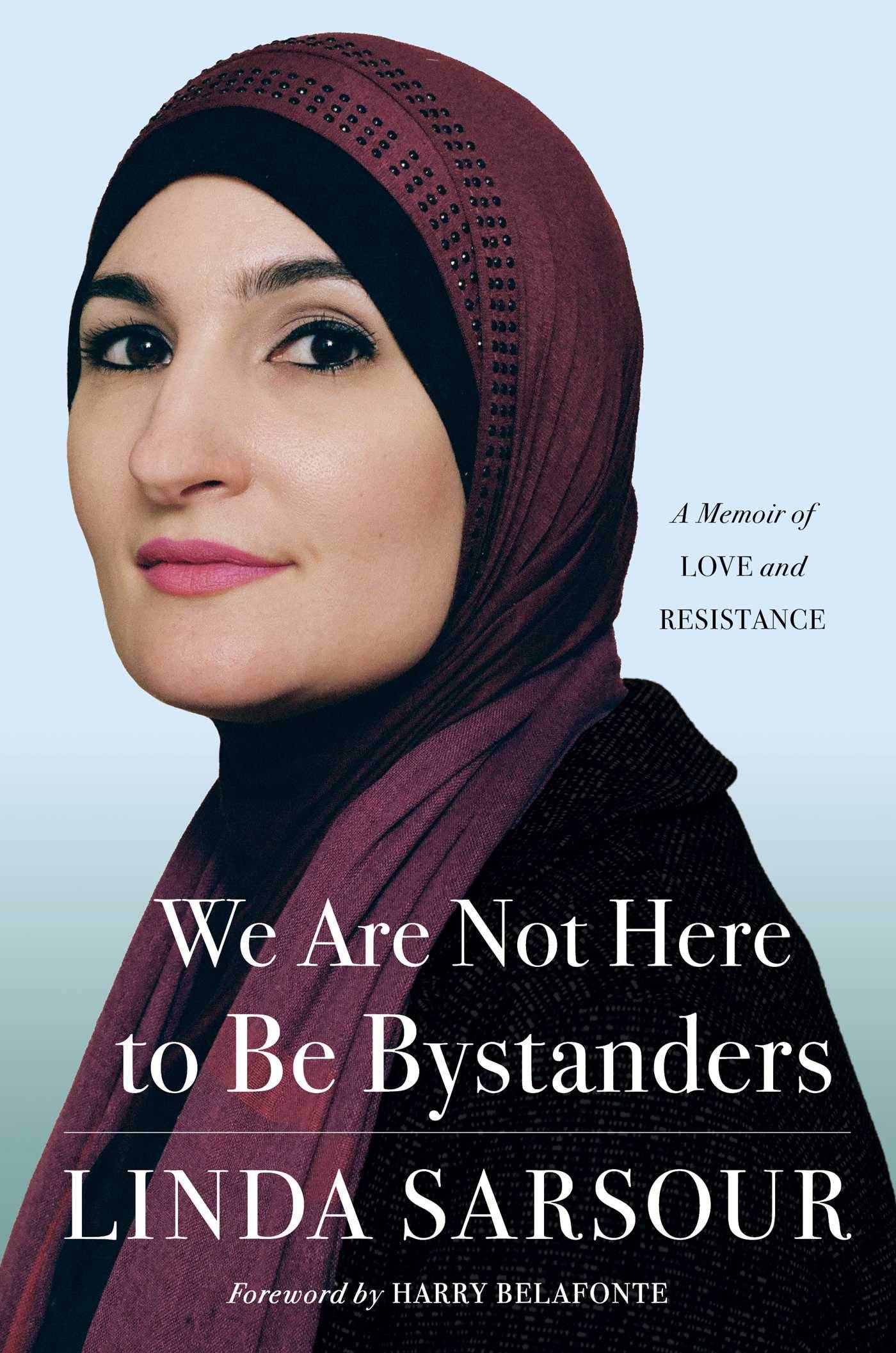 Book cover with photo of Linda Sarsour.
